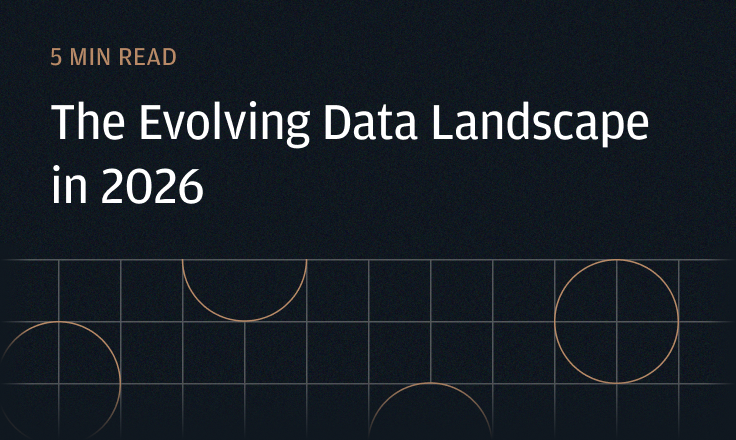 The Evolving Data Landscape in 2026